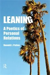 Book cover of Leaning by Ronald J Pelias