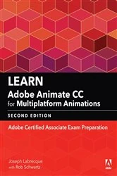 Book cover of Learn Adobe Animate CC for Multiplatform Animations (2nd ed.) by Joseph Labrecque