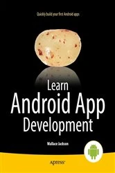 Book cover of Learn Android App Development by Wallace Jackson