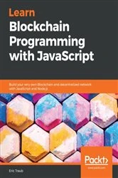 Book cover of Learn Blockchain Programming with JavaScript by Eric Traub