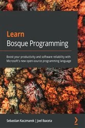 Book cover of Learn Bosque Programming by Sebastian Kaczmarek