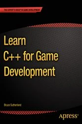 Book cover of Learn C++ for Game Development by Bruce Sutherland
