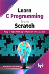 Book cover of Learn C Programming from Scratch by Mohammad Saleem Mir