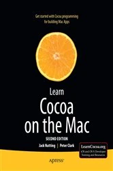 Book cover of Learn Cocoa on the Mac (2nd ed.) by Jack Nutting