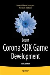 Book cover of Learn Corona SDK Game Development by Frank Zammetti