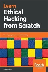 Book cover of Learn Ethical Hacking from Scratch by Zaid Sabih