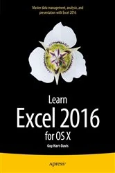 Book cover of Learn Excel 2016 for OS X (2nd ed.) by Guy Hart-Davis