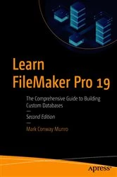 Book cover of Learn FileMaker Pro 19 (2nd ed.) by Mark Conway Munro