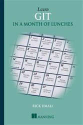 Book cover of Learn Git in a Month of Lunches by Rick Umali