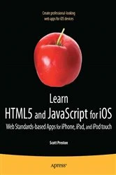 Book cover of Learn HTML5 and JavaScript for iOS by Scott Preston