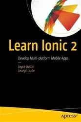 Book cover of Learn Ionic 2 by Joyce Justin