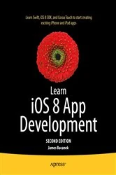 Book cover of Learn iOS 8 App Development (2nd ed.) by James Bucanek