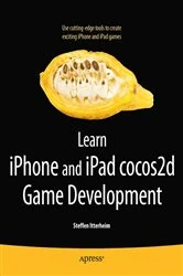 Book cover of Learn iPhone and iPad cocos2d Game Development by Steffen Itterheim