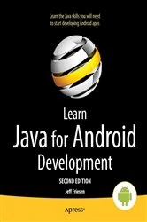 Book cover of Learn Java for Android Development (2nd ed.) by Jeff Friesen