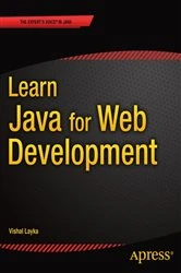 Book cover of Learn Java for Web Development by Vishal Layka