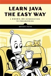 Book cover of Learn Java the Easy Way by Bryson Payne