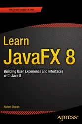 Book cover of Learn JavaFX 8 by Kishori Sharan