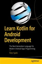 Book cover of Learn Kotlin for Android Development by Peter Späth