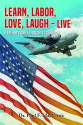 Book cover of Learn, Labor, Love, Laugh - Live by Unknown