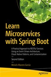 Book cover of Learn Microservices with Spring Boot (2nd ed.) by Moisés Macero García