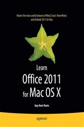 Book cover of Learn Office 2011 for Mac OS X by Guy Hart-Davis