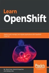 Book cover of Learn OpenShift by Denis Zuev