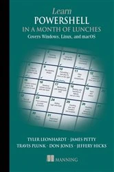 Book cover of Learn PowerShell in a Month of Lunches, Fourth Edition by Travis Plunk