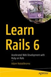Book cover of Learn Rails 6 by Adam Notodikromo