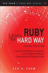 Book cover of Learn Ruby the Hard Way (3rd ed.) by Zed A. Shaw
