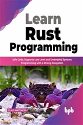 Book cover of Learn Rust Programming by Claus Matzinger
