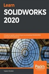 Book cover of Learn SOLIDWORKS 2020 by Tayseer Almattar