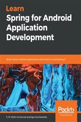 Book cover of Learn Spring for Android Application Development by S. M. Mohi Us Sunnat