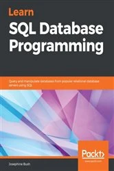 Book cover of Learn SQL Database Programming by Josephine Bush