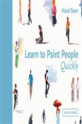 Book cover of Learn to Paint People Quickly by Hazel Soan