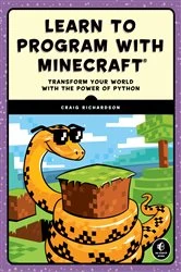 Book cover of Learn to Program with Minecraft by Craig Richardson