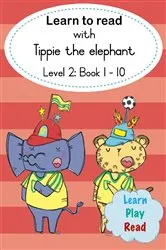 Book cover of Learn to read with Tippie the elephant (Level 2 Book 1-10) by José Palmer