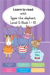 Book cover of Learn to read with Tippie the elephant (Level 5 Book 1-10) by José Palmer