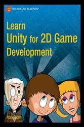 Book cover of Learn Unity for 2D Game Development by Alan Thorn