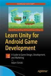 Book cover of Learn Unity for Android Game Development by Adam Sinicki