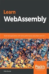 Book cover of Learn WebAssembly by Mike Rourke