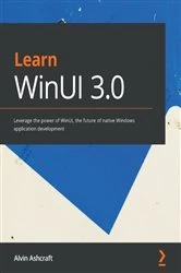 Book cover of Learn WinUI 3.0 by Alvin Ashcraft