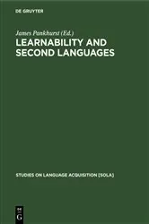 Book cover of Learnability and second languages by James Pankhurst
