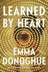 Book cover of Learned by Heart by Emma Donoghue