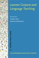 Book cover of Learner Corpora and Language Teaching by Sandra Götz