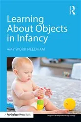 Book cover of Learning About Objects in Infancy by Amy Work Needham