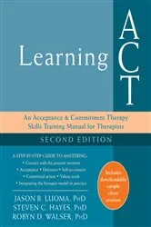 Book cover of Learning ACT (2nd ed.) by Jason B. Luoma