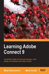 Book cover of Learning Adobe Connect 9 by Milos Vucetic