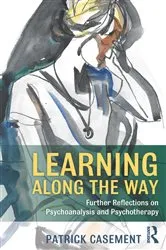 Book cover of Learning Along the Way by Patrick Casement