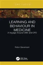 Book cover of Learning and Behaviour in Medicine by Robin Stevenson