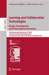 Book cover of Learning and Collaboration Technologies. Design, Development and Technological Innovation by Panayiotis Zaphiris